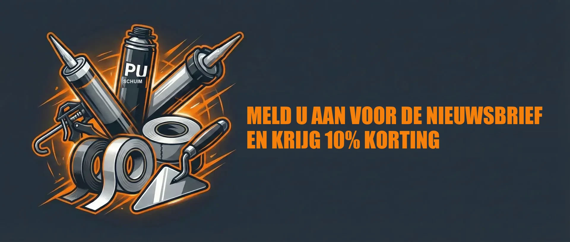 Nieuwsbriefaanmelding bij Baustoff-Held met 10% korting – illustratie van kokerpistool, PU-schuim, plakband en voegtroffel